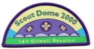 74th GILWELL REUNION SCOUT DOME 2000
